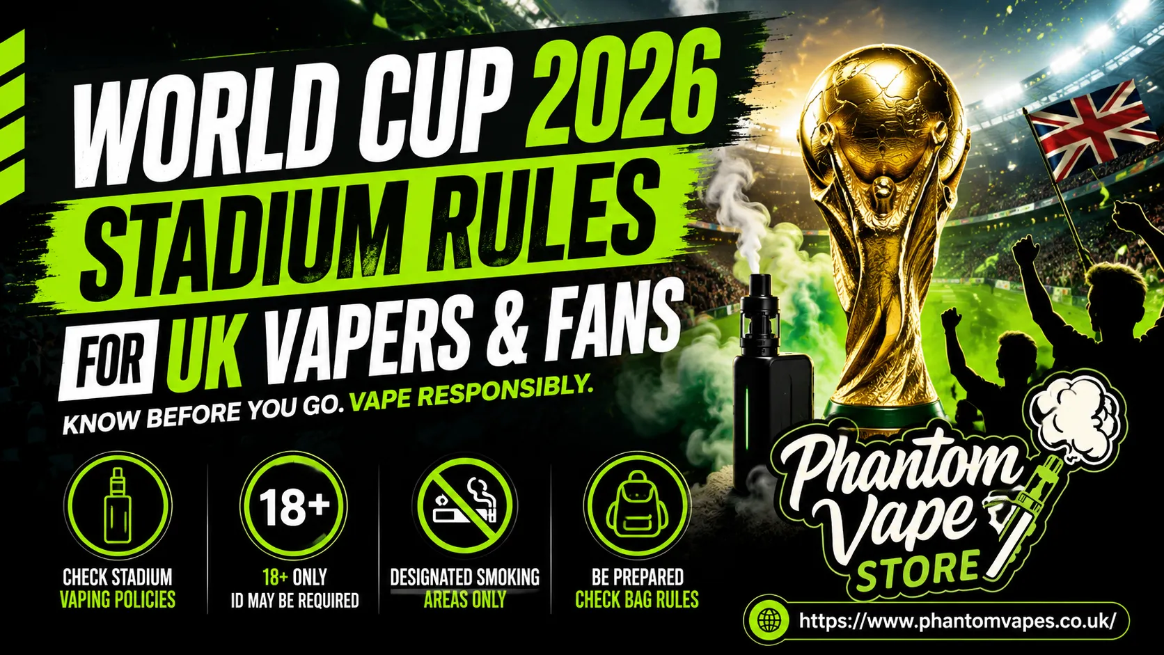 World Cup 2026 Stadium Rules for UK Vapers and Fans